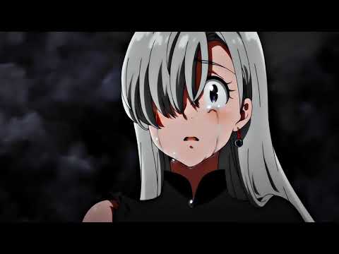 meliodas sad edit | elizabeth crying twixtor