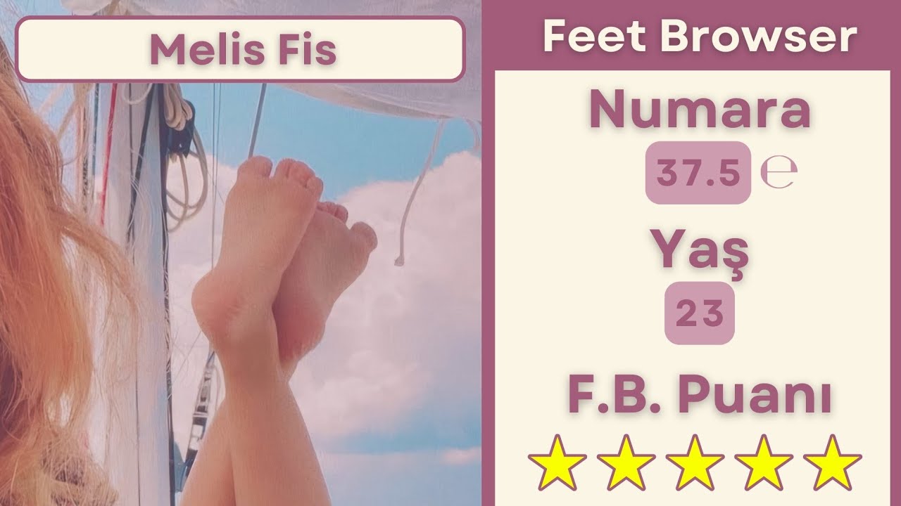 Melis Fis • Feet / Ayakları