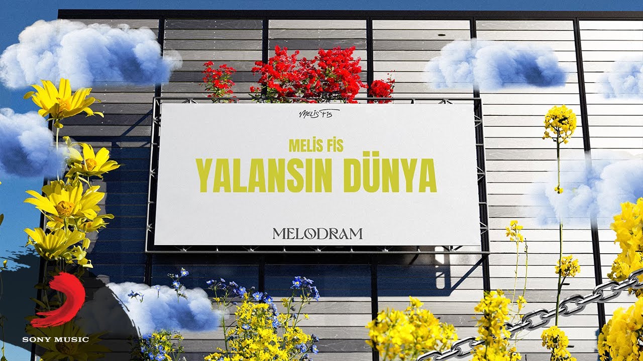 Melis Fis - Yalansın Dünya (Official Lyric Video)