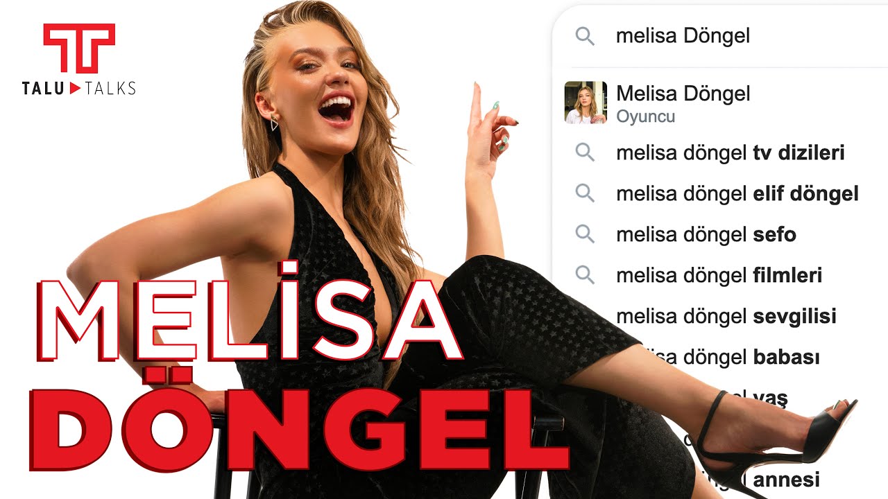Melisa Döngel Hakkında En Çok Aranan Soruları Yanıtlıyor I Talu Talks