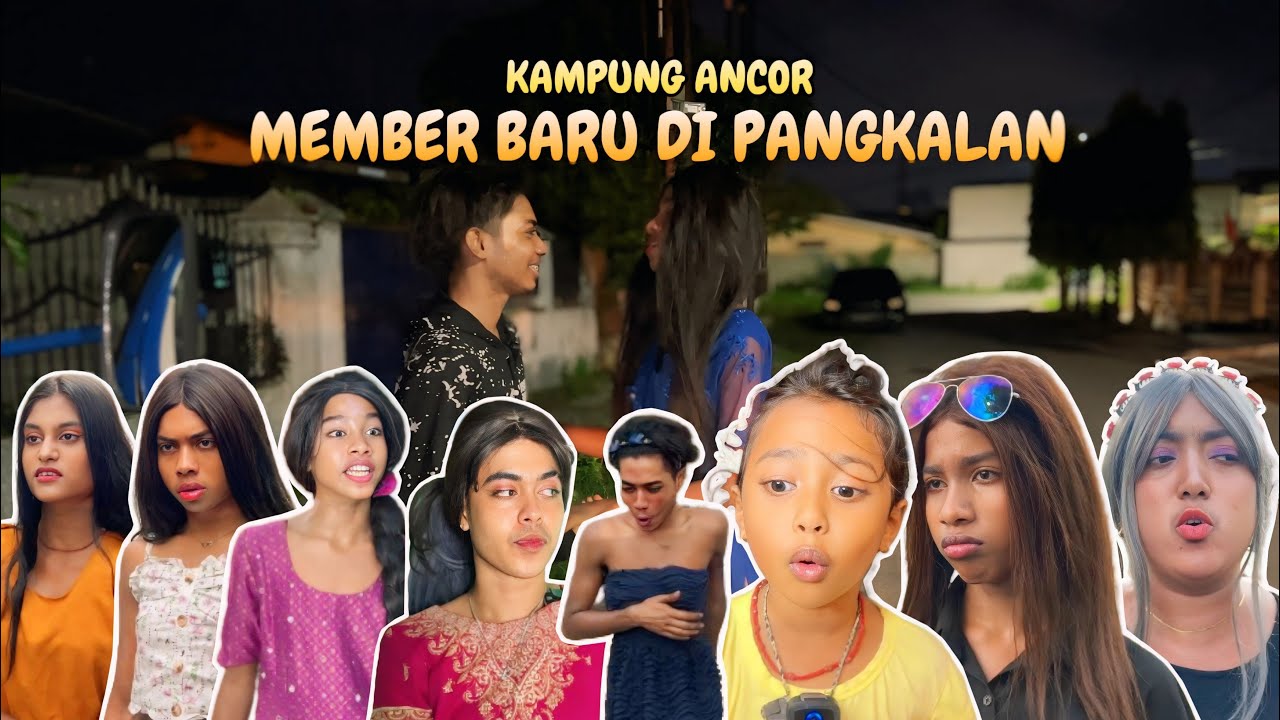 MEMBER BARU DI PANGKALAN | KAMPUNG ANCOR EPS 10