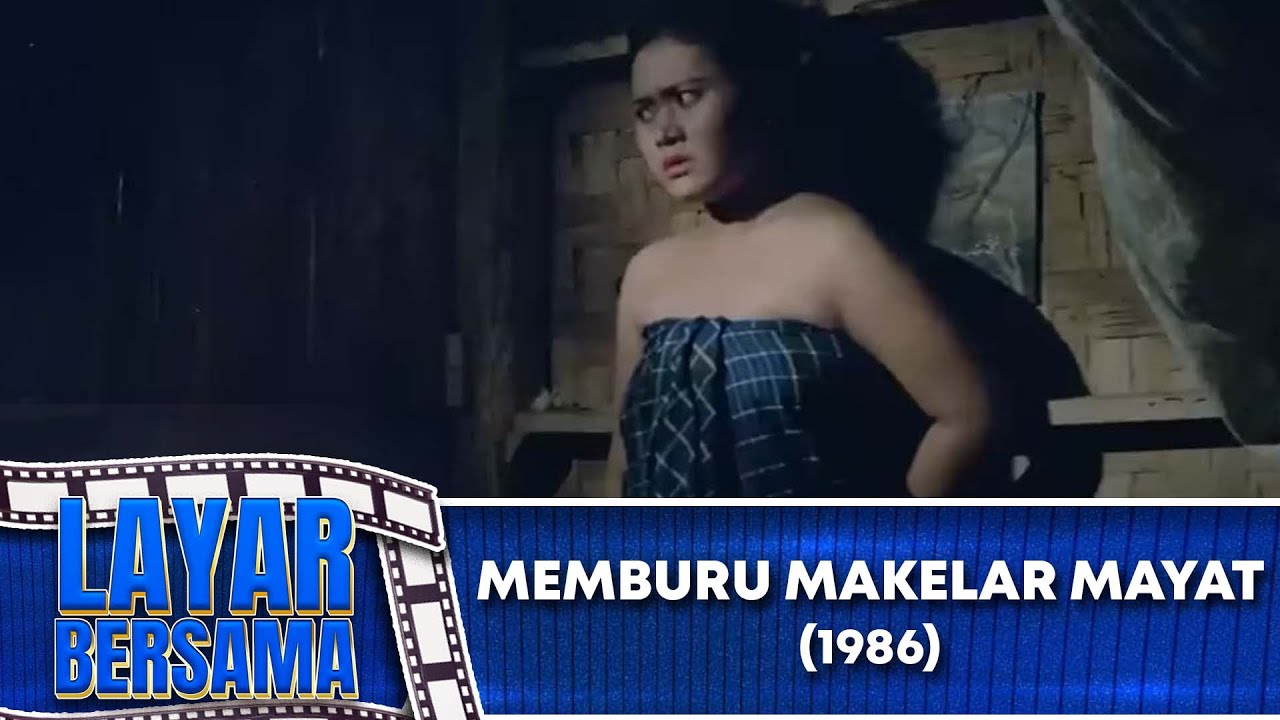 MEMBURU MAKELAR MAYAT 1986 FULL MOVIE HD