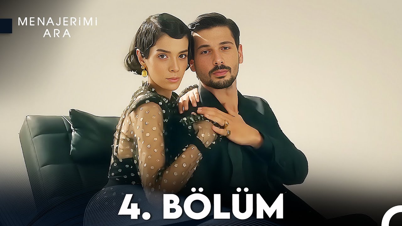 Menajerimi Ara 4. Bölüm