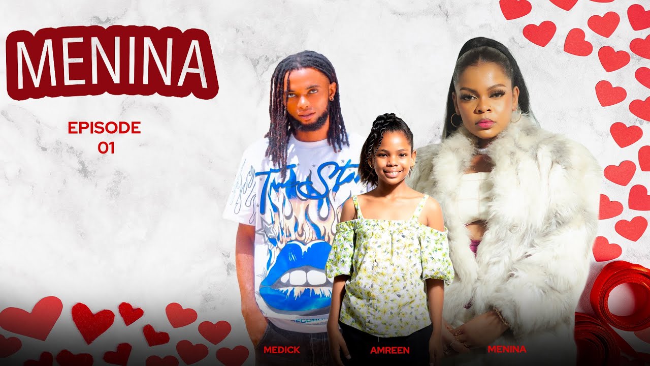 MENINA EPISODE [01]