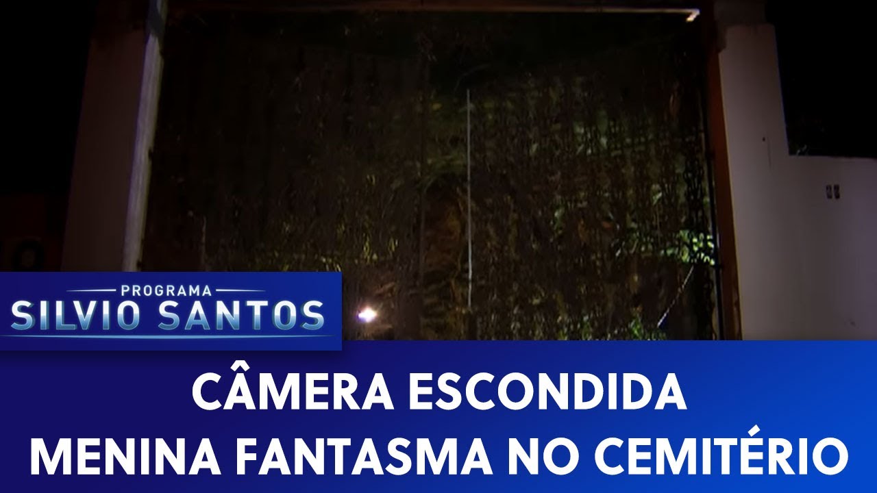 Menina Fantasma no Cemitério | Câmeras Escondidas (09/07/22)