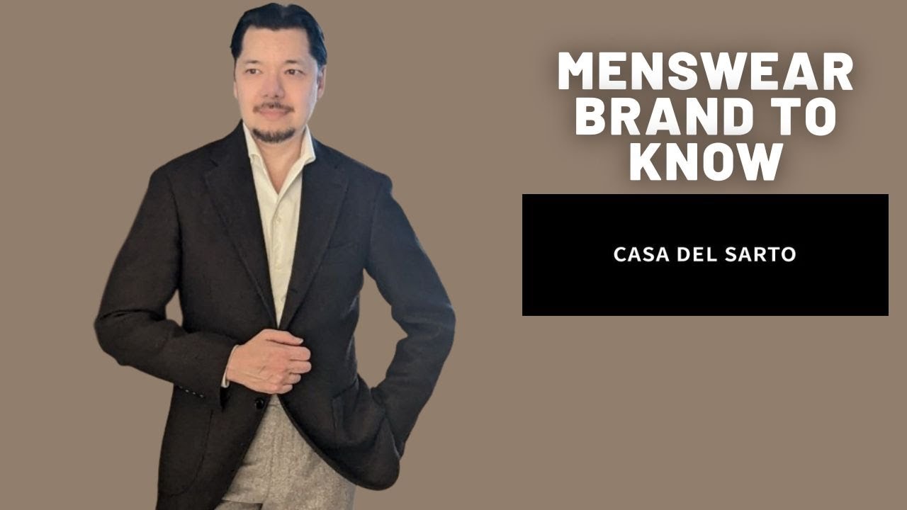 Menswear Brand Review: Casa del Sarto