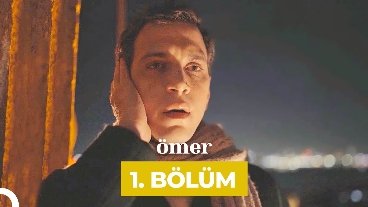 Ömer Dizisi 1. Bölüm