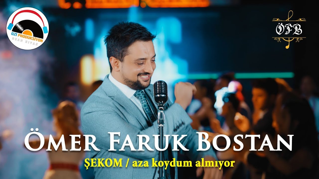 Ömer Faruk Bostan - Şekom & Aza Koydum Almıyor 2020 l Ozi Produksiyon