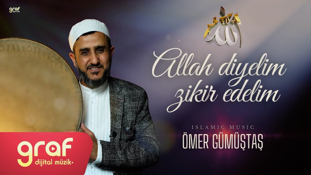 Ömer Gümüştaş - Allah Diyelim Zikir Edelim (2025 Yeni Versiyon)