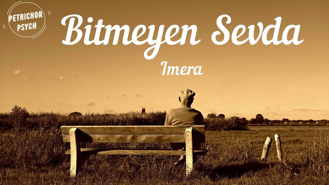 İmera - Bitmeyen Sevda (Şarkı Sözü/Lyrics) HD