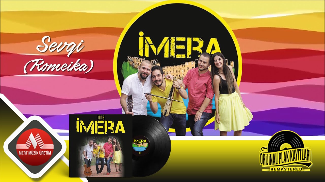 İmera - Sevgi (Romeika) - Ena Orijinal Plak Kayıtları Remastering