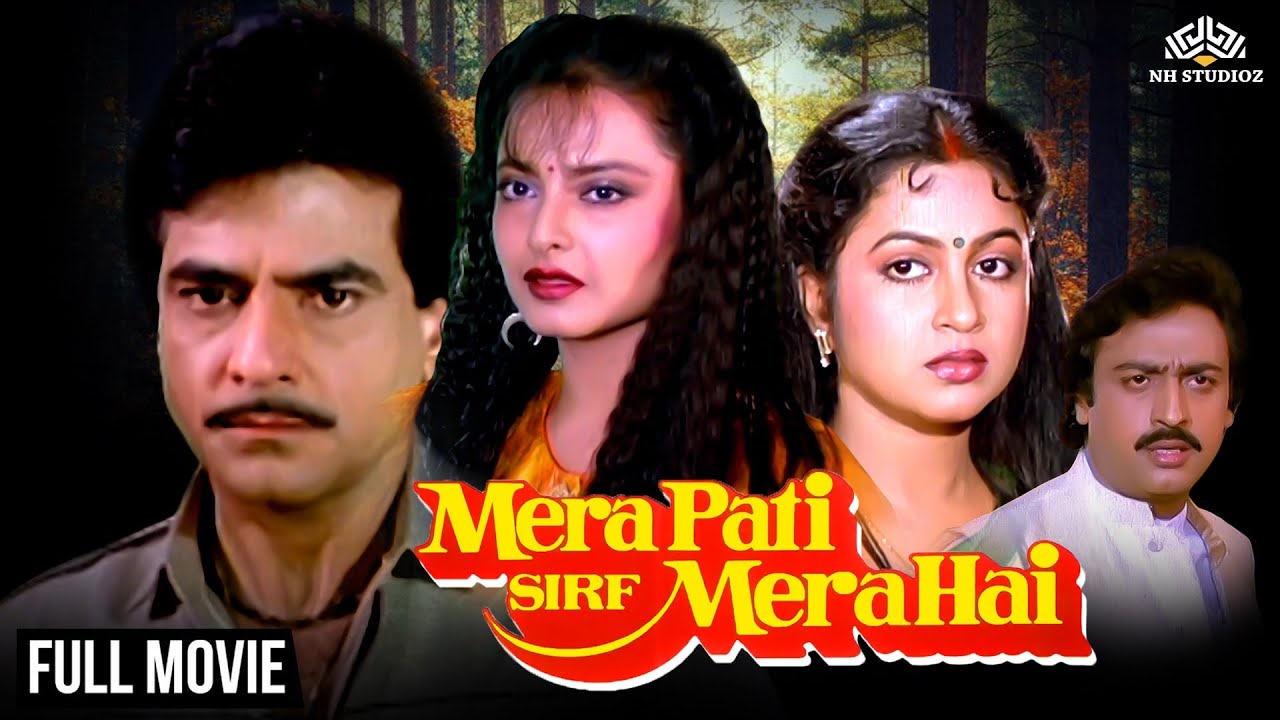 Mera Pati Sirf Mera Hai - Full Movie (HD) | Jeetendra, Rekha, Radhika Sarathkumar, Anupam Kher