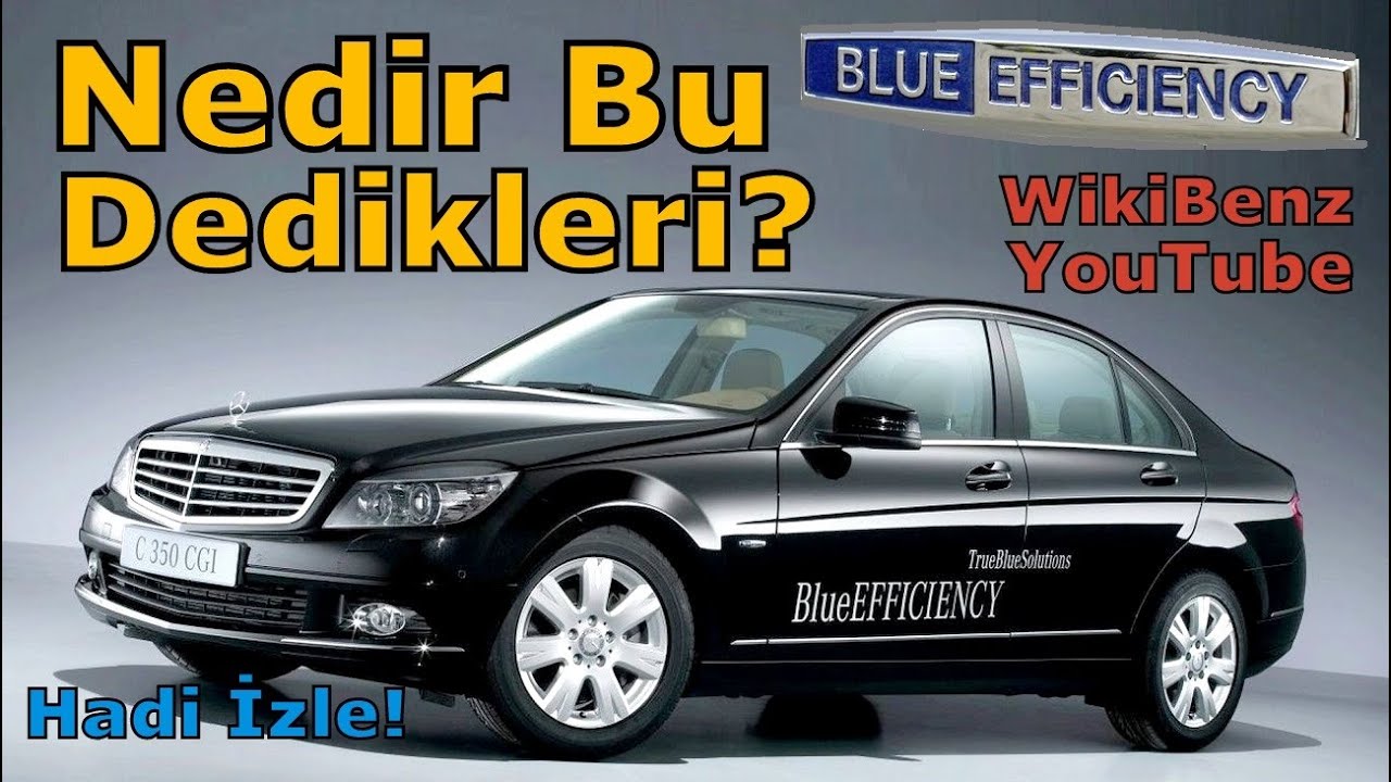 MERCEDES-BENZ BLUEEFFiCiENCY NEDİR?