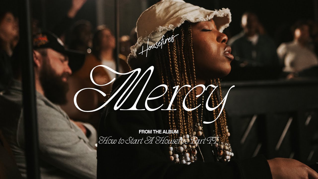 Mercy/Tremble Medley feat Ahjah Walls | Housefires (Official Music Video)