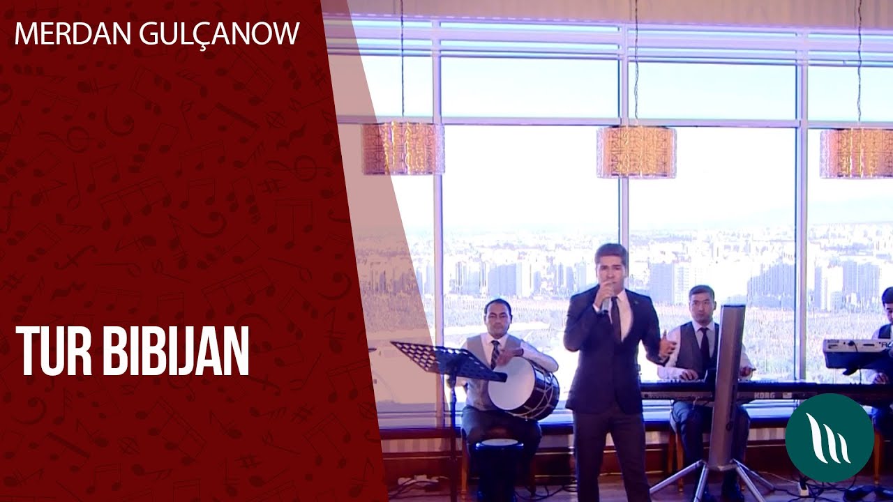 Merdan Gulcharow - Tur Bibijan | 2020