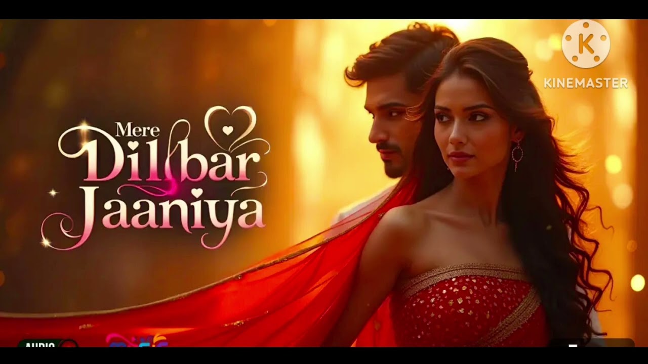Mere Dilbar Jaaniya *  new song 2025 * Himesh Romantic Song * New Hindi Song