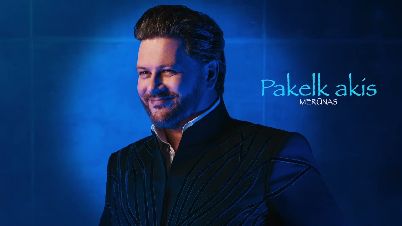 Merūnas - Pakelk akis