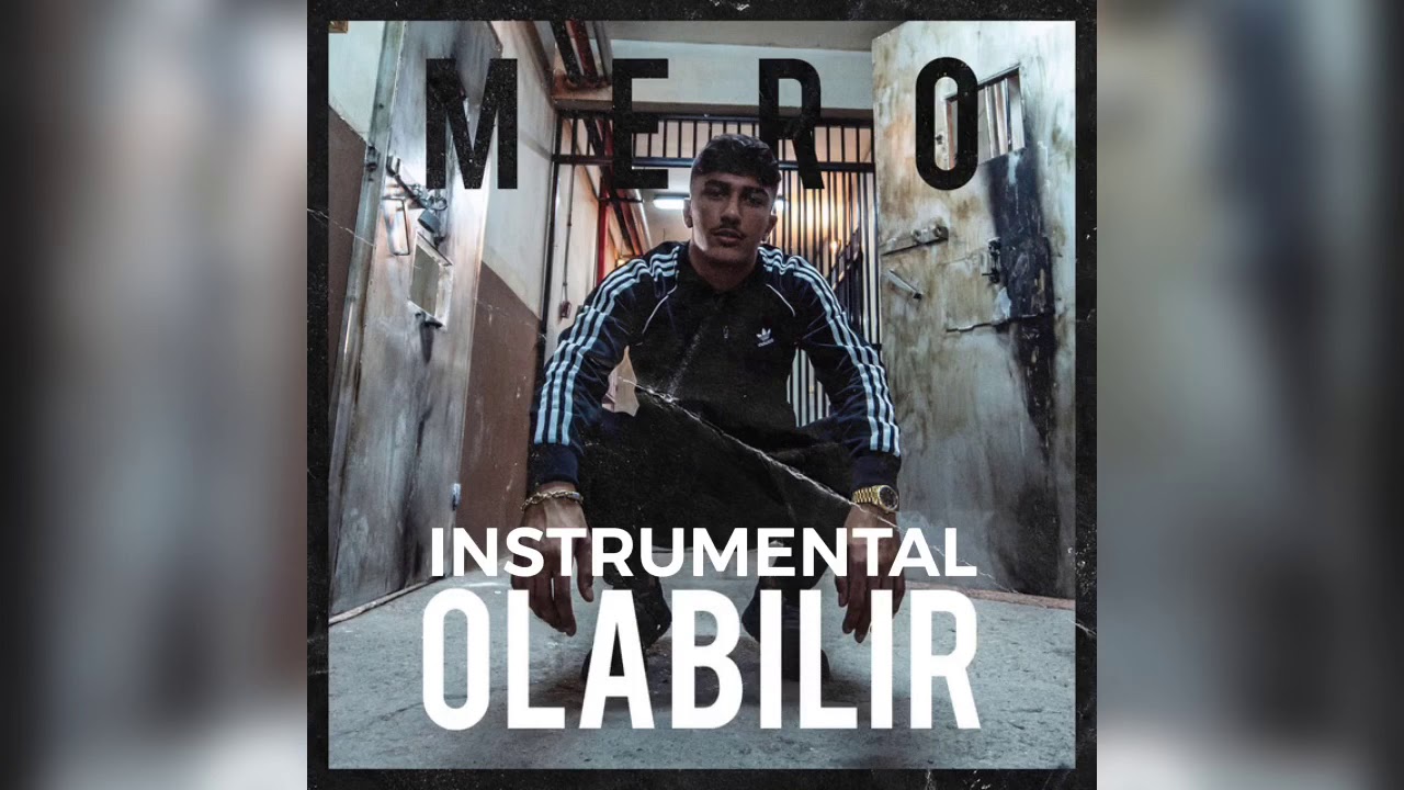 Mero - Olabilir [INSTRUMENTAL] (prod. by Iceberg)