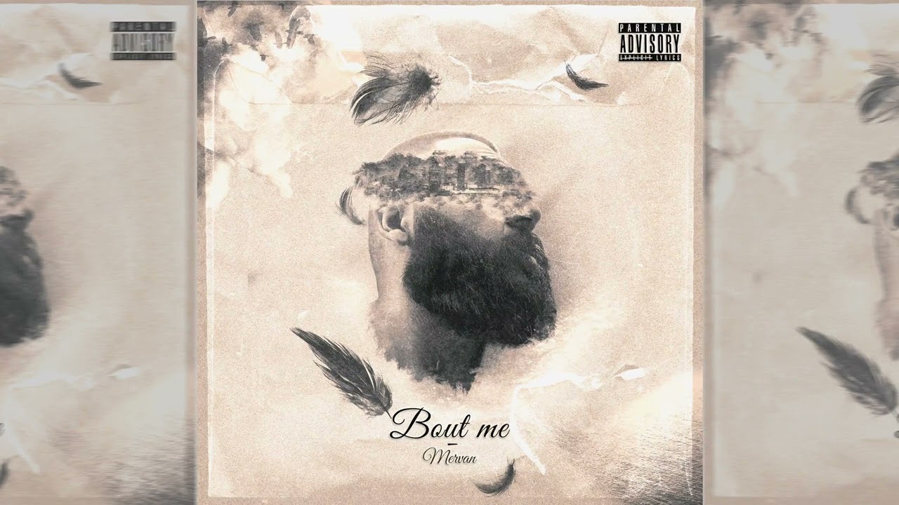 Mervan - Bout Me (Official Song)