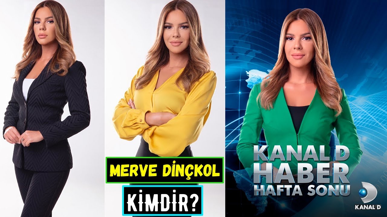 Merve Dinçkol Kimdir? Kanal D Ana Haber Spikeri