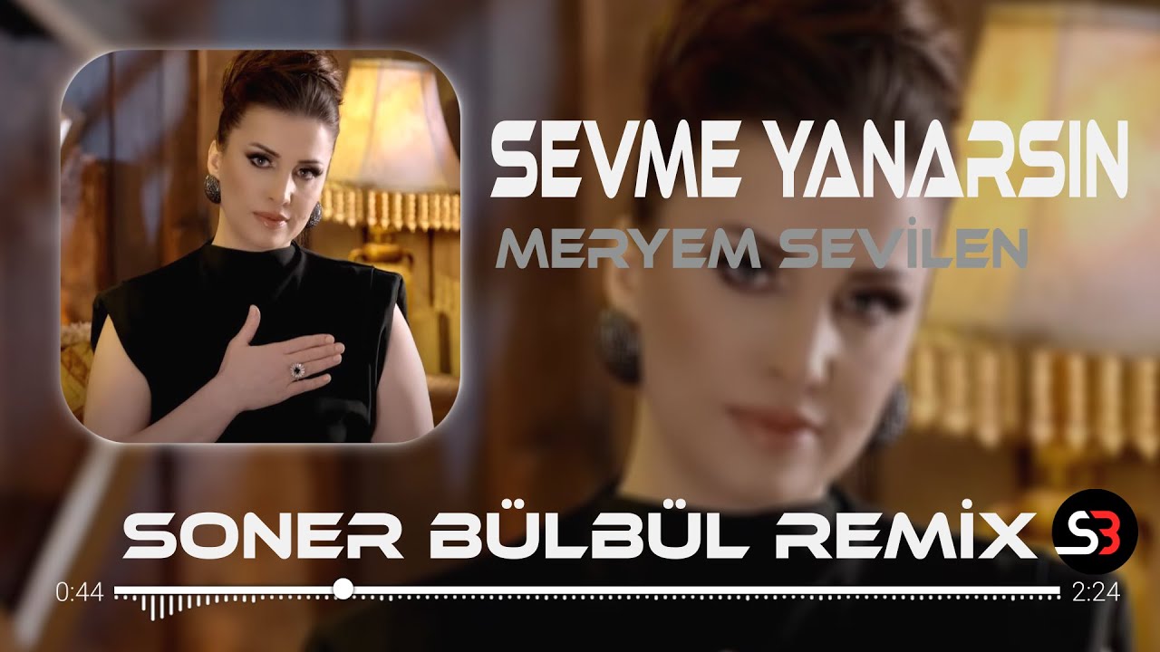Meryem Sevilen - Sevme Yanarsın | Soner Bülbül Remix | Tiktok Remix 2024 🎧