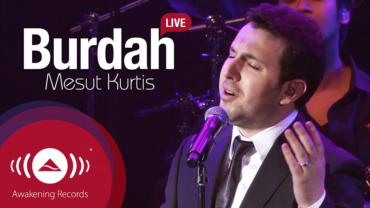 Mesut Kurtis - Burdah | Awakening Live At The London Apollo #AwakeningLive