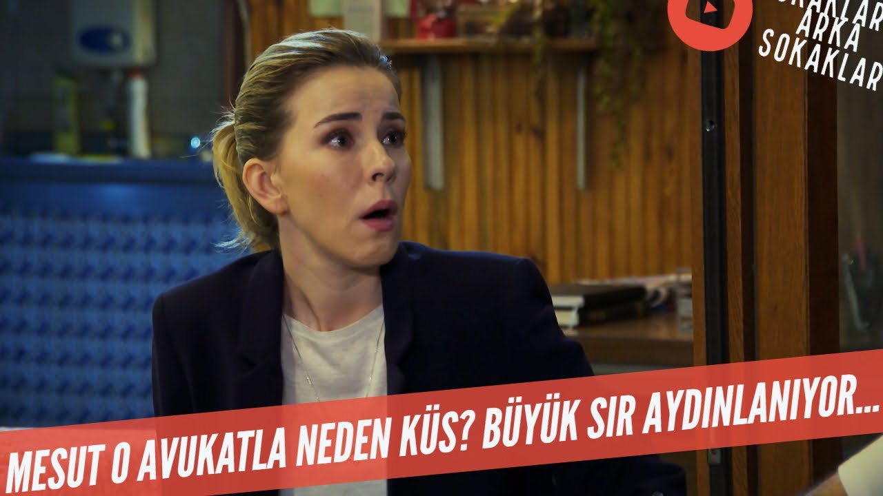 Mesut O Avukatla Neden Küs? Büyük Sır Aydınlanıyor! 543. Bölüm