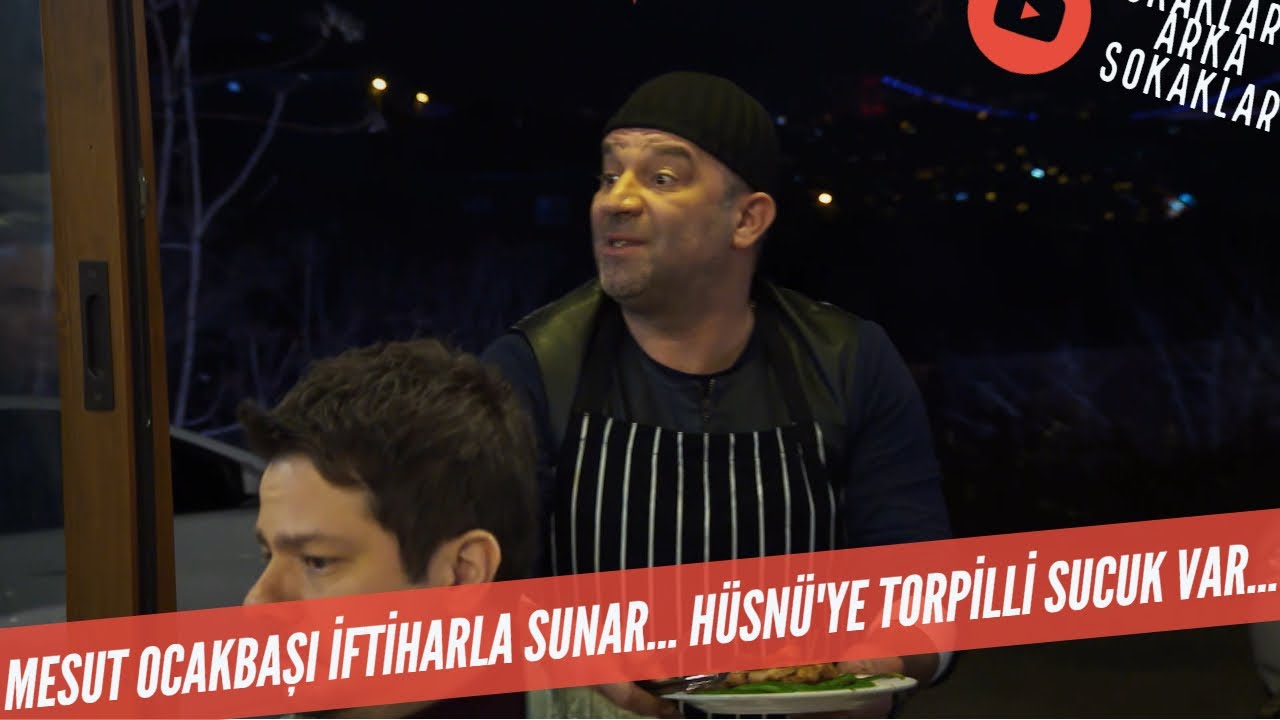 Mesut Ocakbaşı İftiharla Sunar! Hüsnü'ye Torpilli Sucuk Var 543. Bölüm