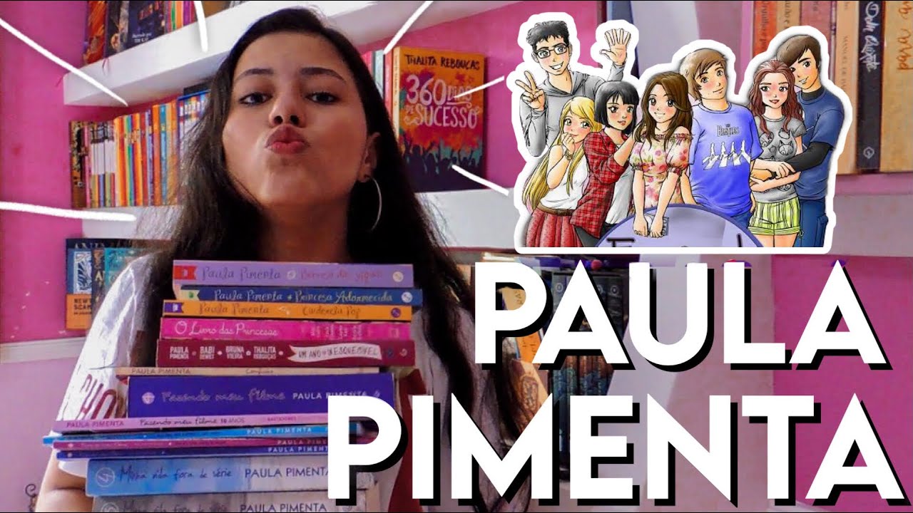Meus LIVROS da PAULA PIMENTA