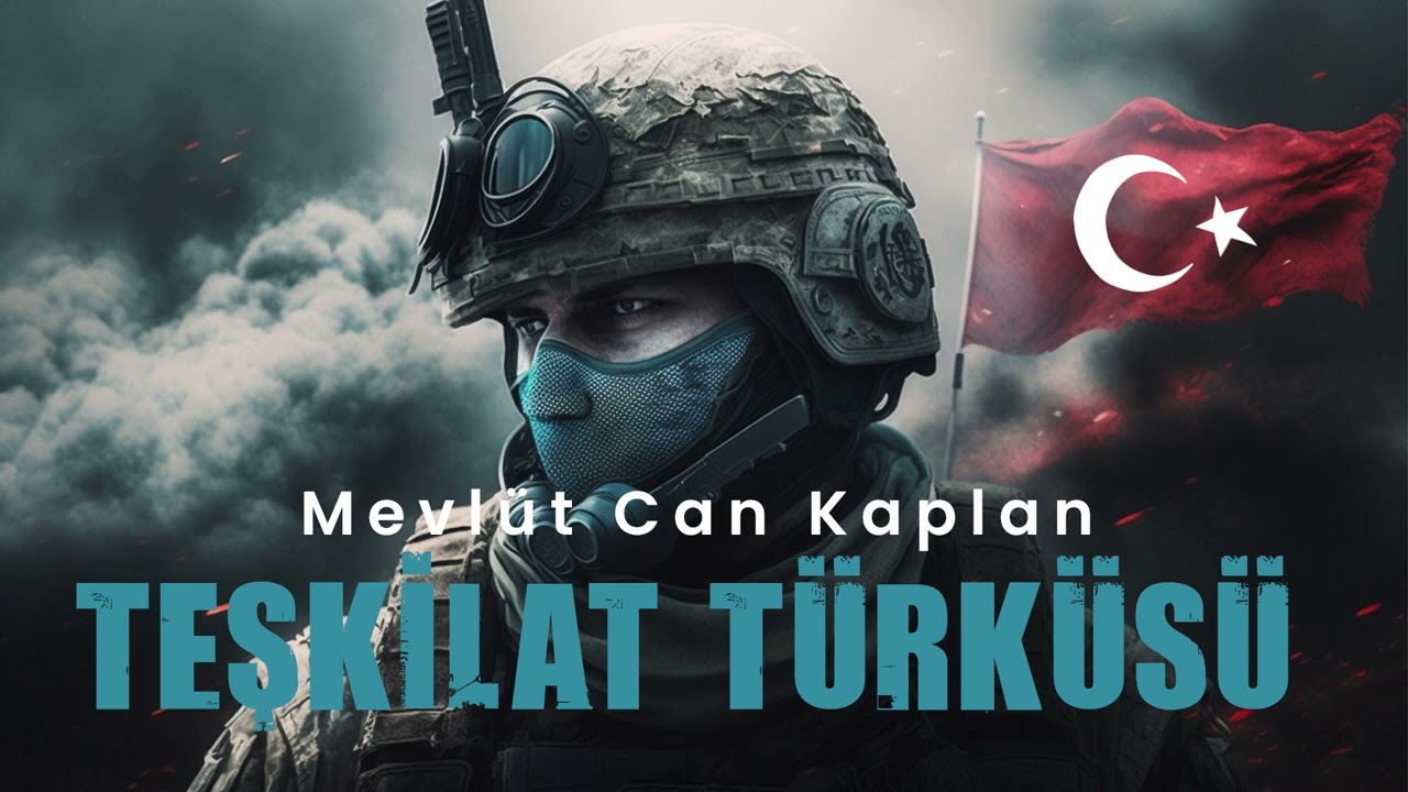 Mevlütcan Kaplan - Teşkilat Türküsü   REMİX