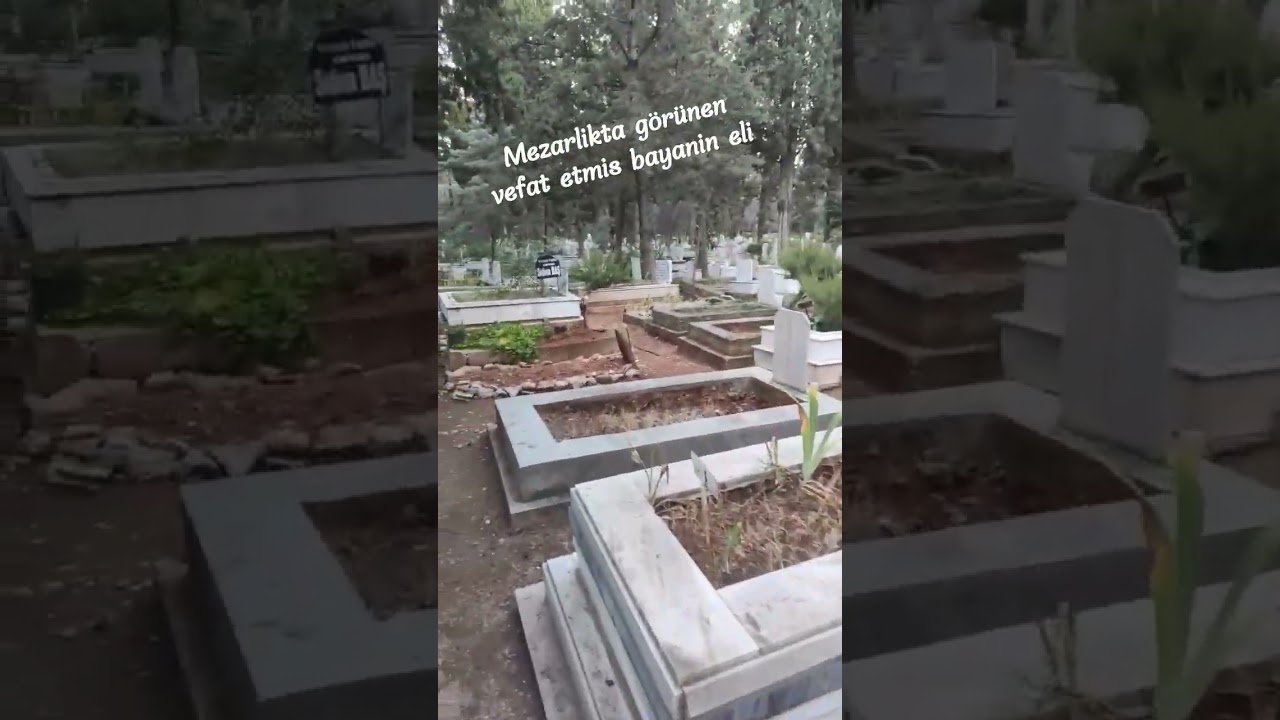 mezarlıkta ölen bayanın kabirinde eli görünüyor sona dikkat edin 😳