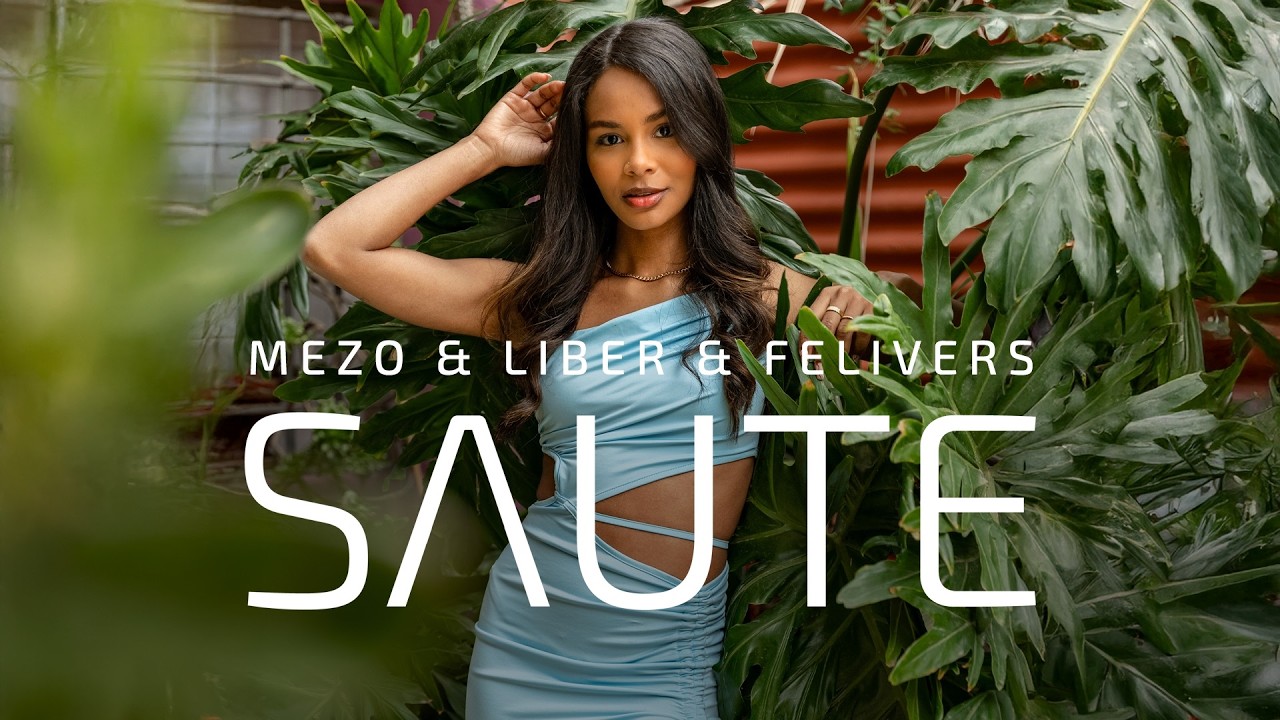 MEZO x LIBER x FELIVERS - SAUTE