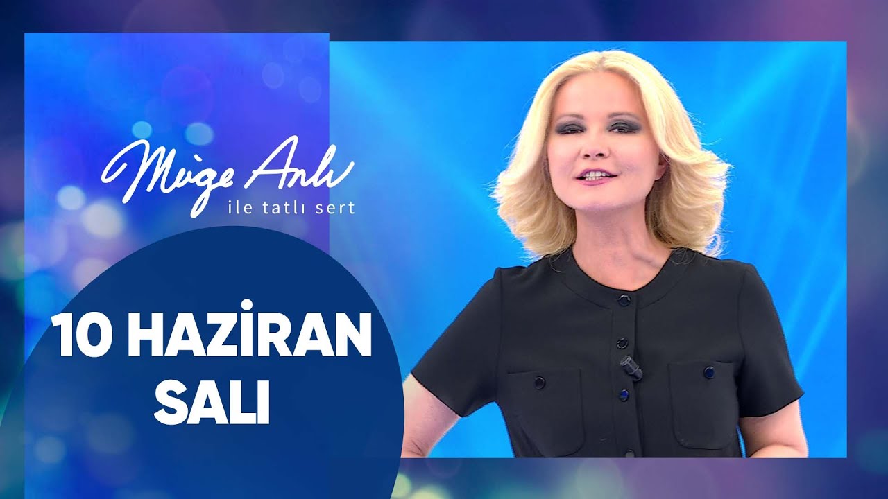 Müge Anlı ile Tatlı Sert | 10 Haziran 2025 Salı - 17. Sezon