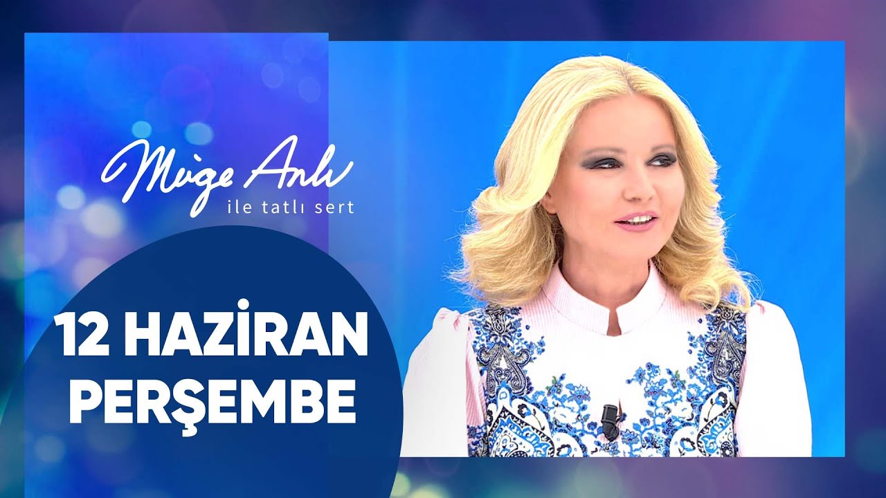 Müge Anlı ile Tatlı Sert | 12 Haziran 2025 Perşembe - 17. Sezon