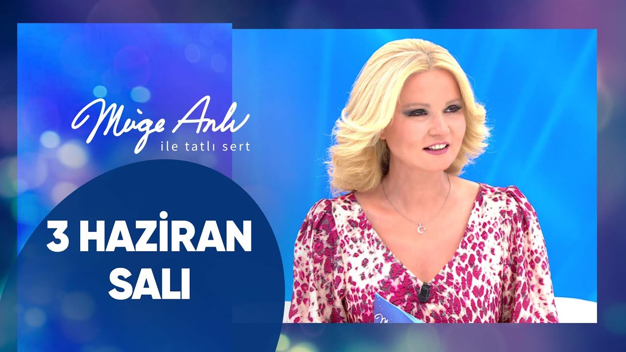 Müge Anlı ile Tatlı Sert | 3 Haziran 2025 Salı - 17. Sezon