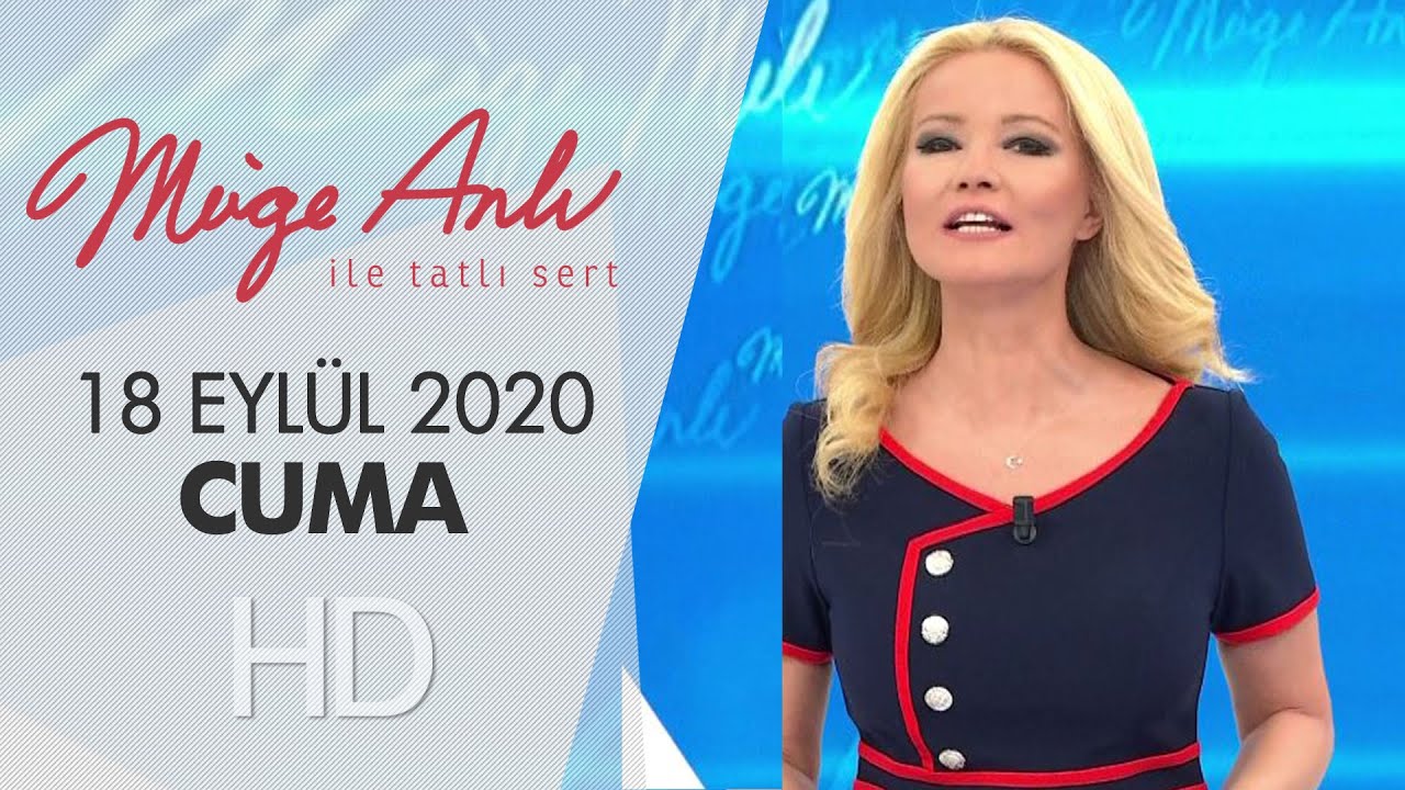 Müge Anlı ile Tatlı Sert 18 Eylül 2020 | Cuma