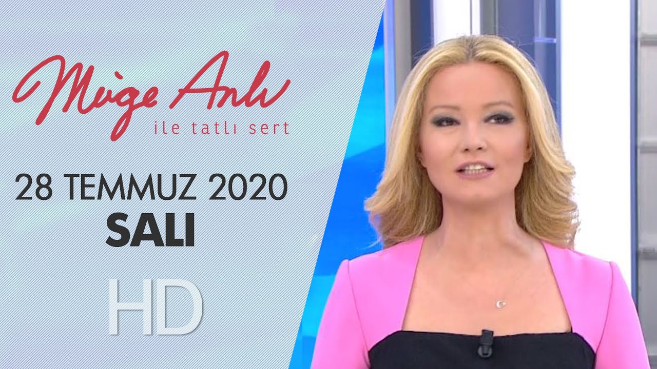 Müge Anlı ile Tatlı Sert 28 Temmuz 2020 | Salı