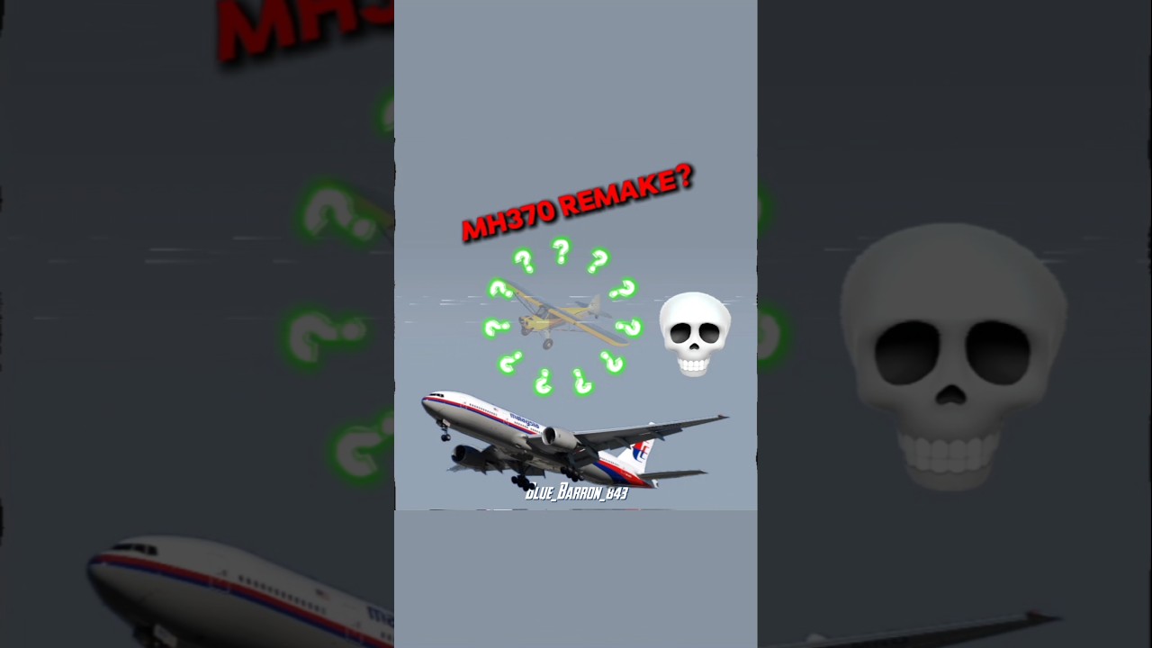 MH370 ahh plane☠️🙏 #aviation #edit #rcplane #mystery #shorts #fyp