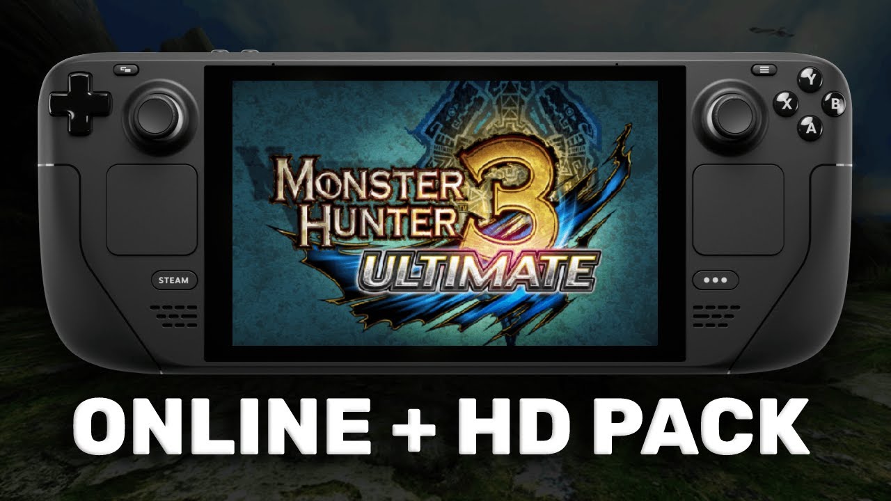 MH3U on SteamDeck + Online Play & HD Texture Pack