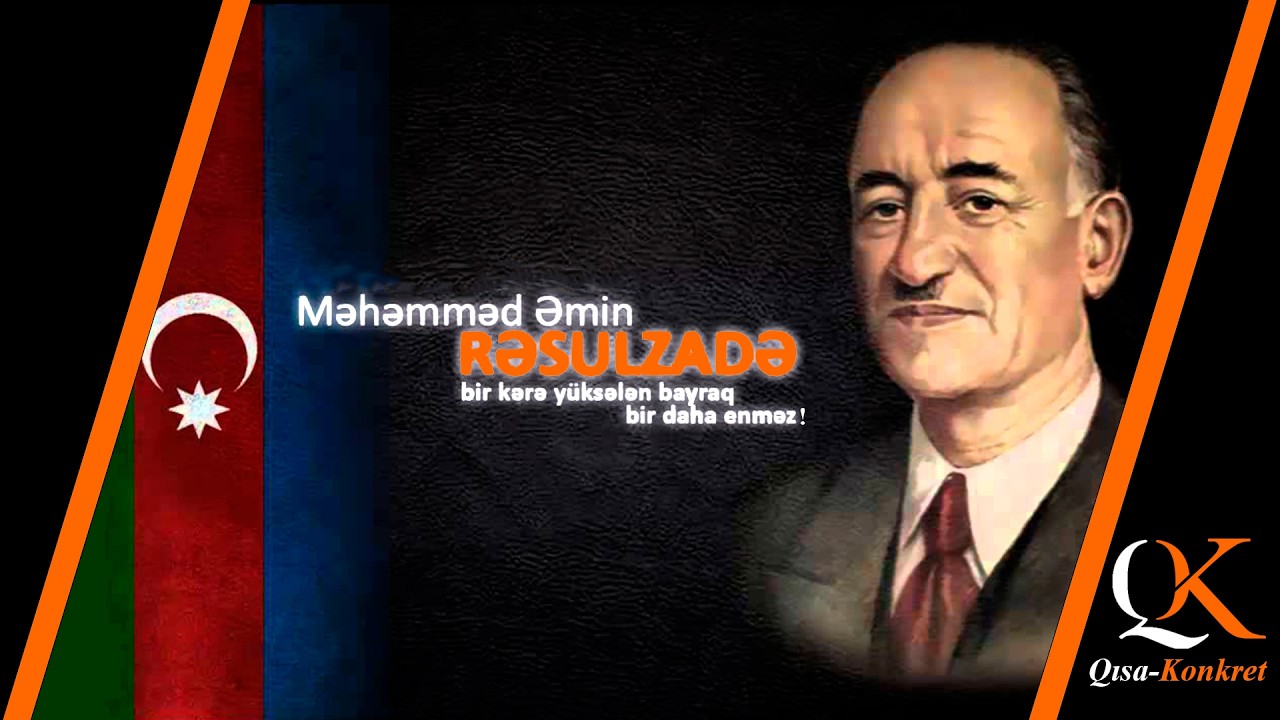 MƏHƏMMƏD ƏMİN RƏSULZADƏ