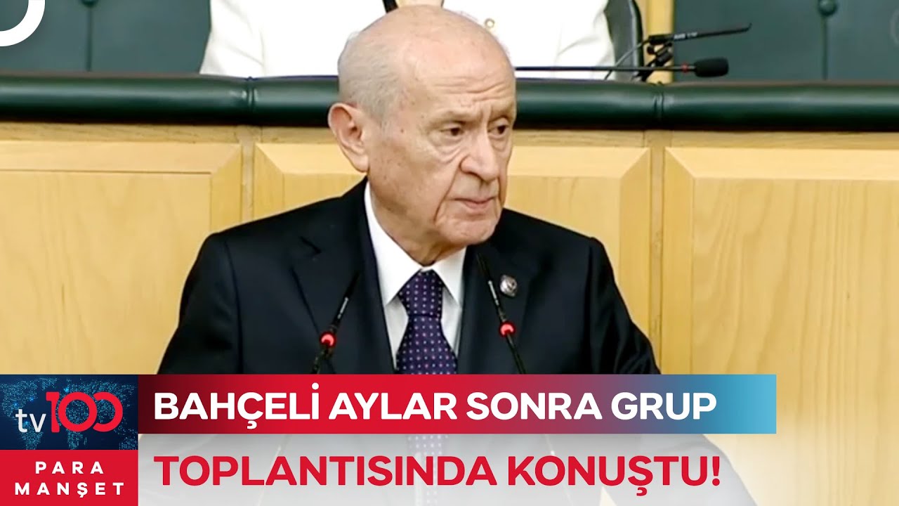 MHP Lideri Devlet Bahçeli'den CHP'ye Eleştiri Yağmuru! | Para Manşet
