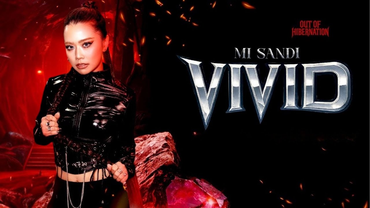 Mi Sandi - VIVID (Official Music Video)