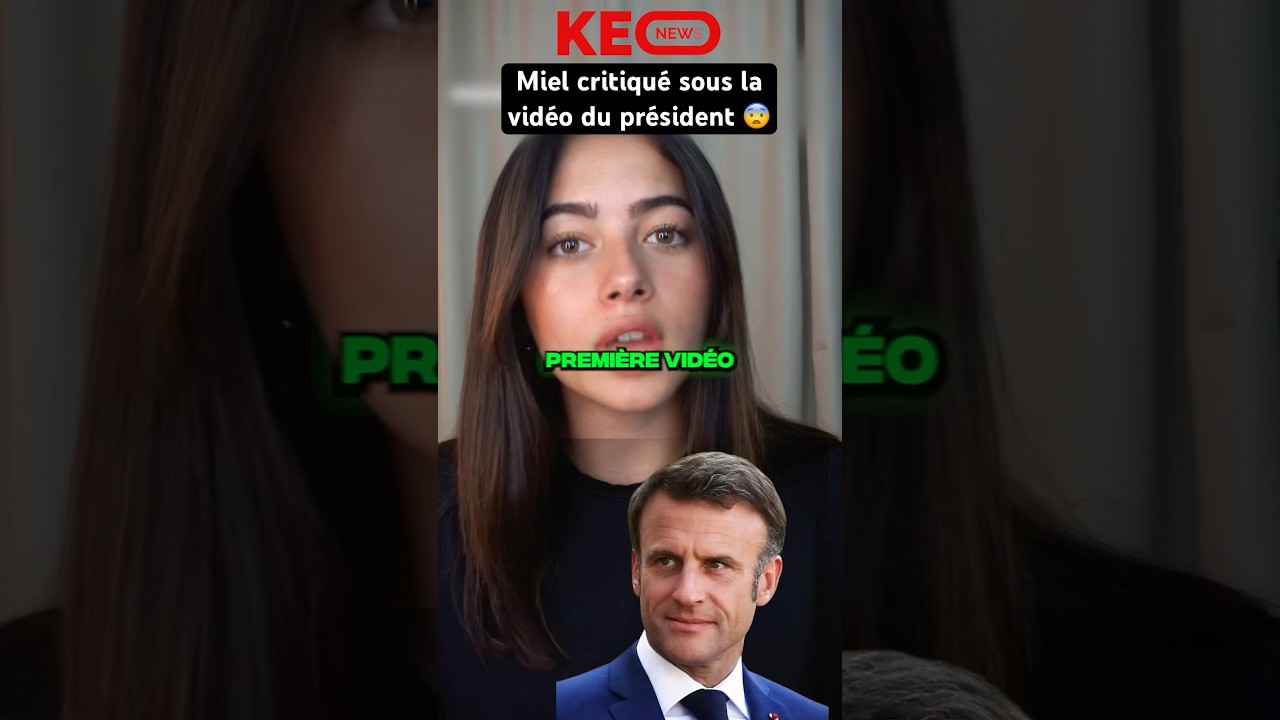 MIEL CRITIQUÉ SOUS LA VIDÉO D’EMMANUEL MACRON 😨 #shorts #drama #miel #springonyoutube #tiktok