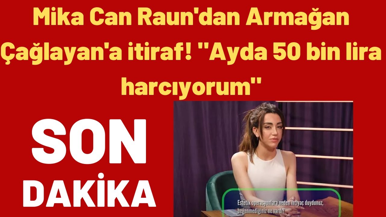 Mika Can Raun'dan Armağan Çağlayan'a itiraf! 