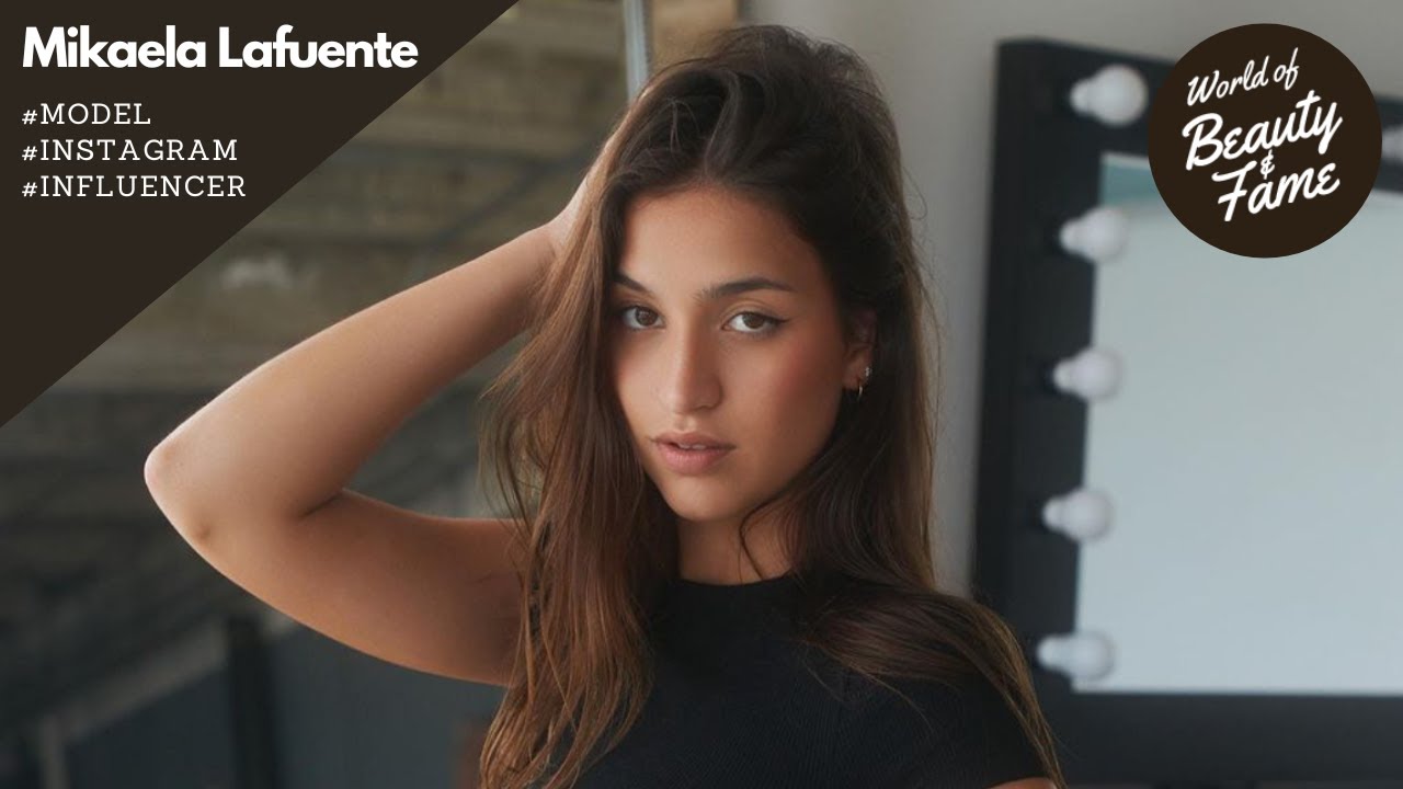 Mikaela Lafuente | Model & Instagram Influencer - Bio & Info