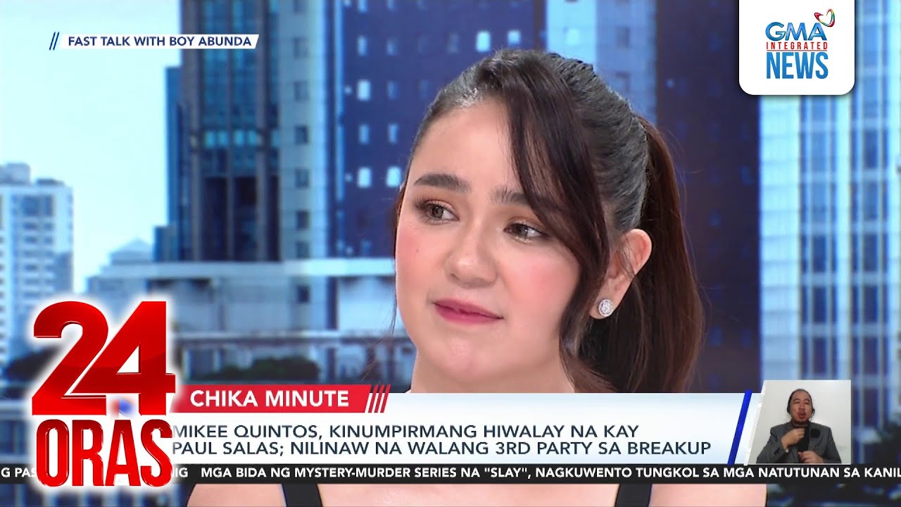 Mikee Quintos, kinumpirmang hiwalay na kay Paul Salas; Nilinaw na walang 3rd party sa... | 24 Oras