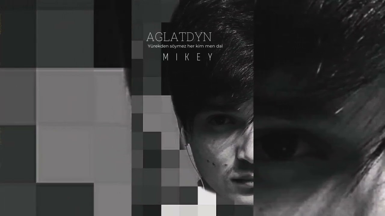 Mikey - Aglatdyn