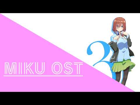 Miku Nakano OST