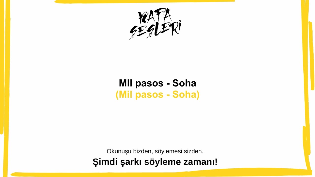 Mil Pasos - Soha | İspanyolca | Şarkı Sözleri Okunuşu