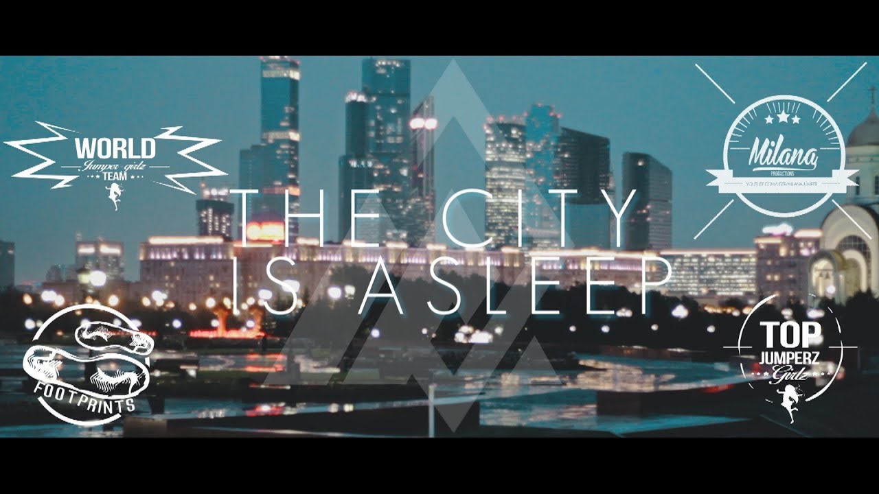 Milana | The City Is Asleep | Eurotrip-Movie [2/2]
